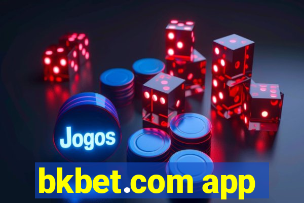 bkbet.com app